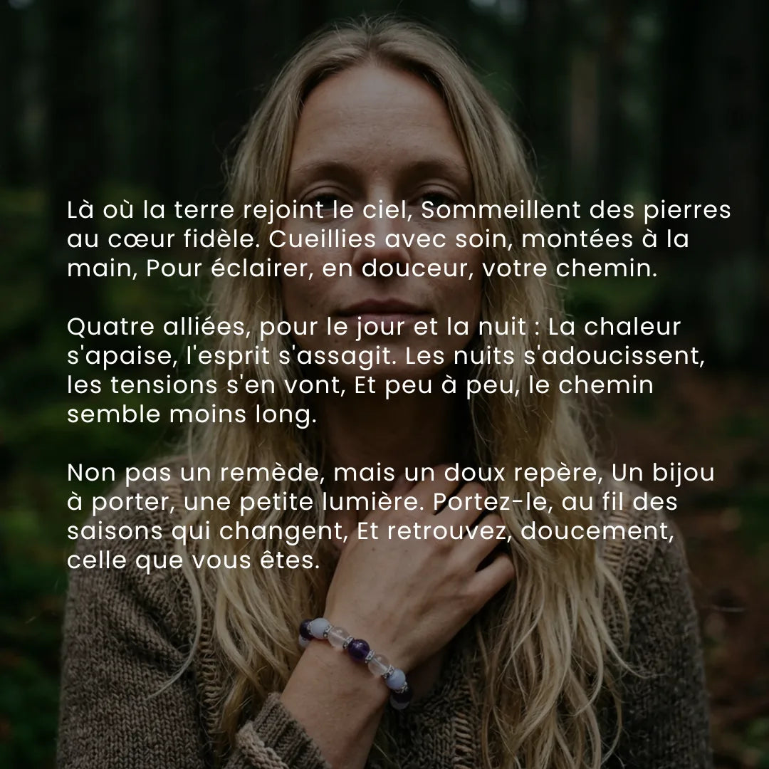 Se retrouver. Le bracelet 4 pierres qui vous accompagne à travers la ménopause